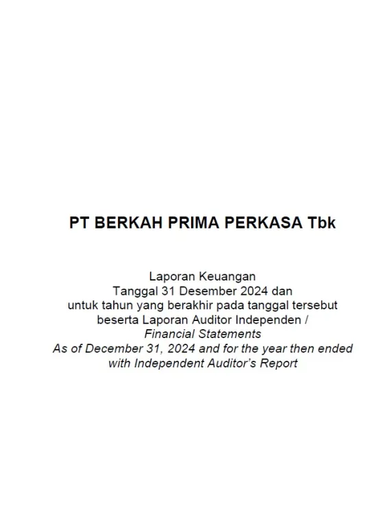 Laporan Keuangan Tanggal 31 Desember 2024 dan untuk tahun yang berakhir pada tanggal tersebut beserta Laporan Auditor Independen