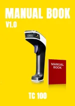 Manual Book dan Tutorial Manual Book TC100 manual book scanner tc100 v 1 0