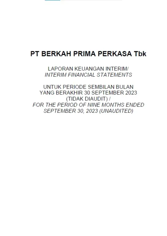 LAPORAN KEUANGAN INTERIM UNTUK PERIODE SEMBILAN BULAN YANG BERAKHIR 30 SEPTEMBER 2023 (TIDAK AUDIT)